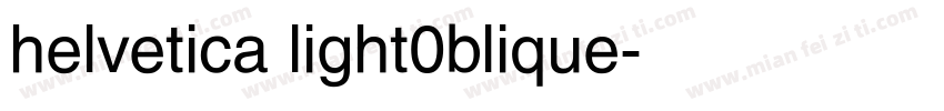 helvetica light0blique字体转换